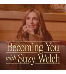 The cover of "Becoming You with Suzy Welch"